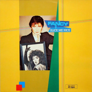 1984-Fancy---Slice-Me-Nice