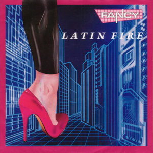 1987-Fancy---Latin-Fire